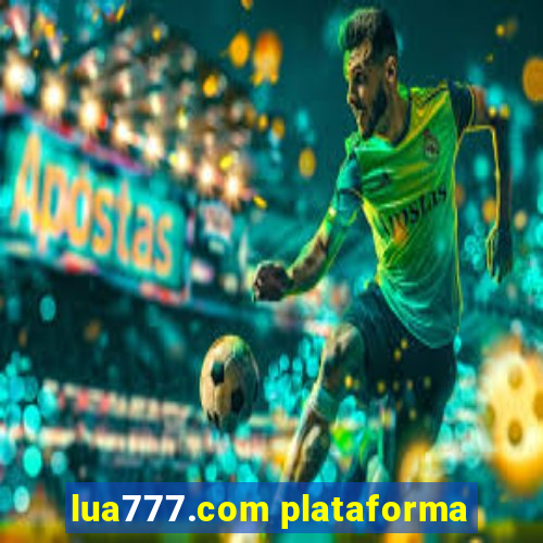 lua777.com plataforma